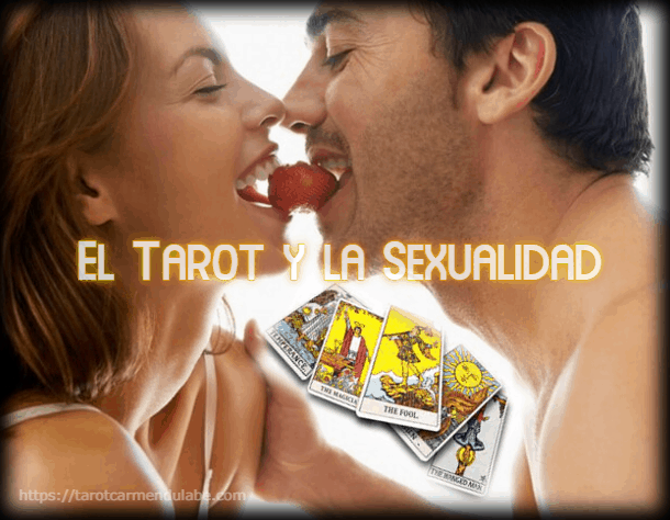 El Tarot y la Sexualidad