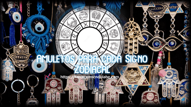 Amuletos para cada Signo Zodiacal