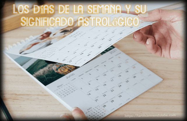 Los días de la semana y su Significado Astrológico